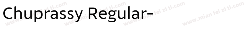 Chuprassy Regular字体转换